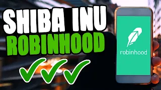 SHIBA INU X ROBINHOOD | ¿ES NECESARIO ROBINHOOD? | SHIBA INU SUBIRA DE PRECIO EN 2022 | NOVEDADES