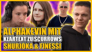 AlphaKevin mit Klartext zu Scurrows, Shurjoka und Finessi