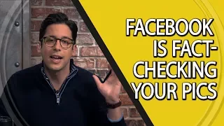 Facebook Is Fact-Checking Your Pics