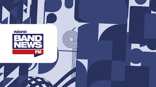 BandNews FM Noite | 30/05/2024