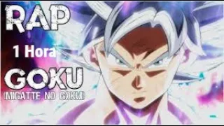 RAP DE GOKU ULTRA INSTINCT DOMINADO 1 HORA