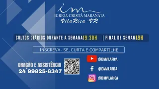 02/06/2024 - [19:00] - Igreja Cristã Maranata Vila Rica - Culto de Glorificação