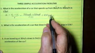 Solving Three Acceleration Problems