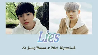 So Jung Hwan fy Choi Hyun Suk - Lies (AUDIO EDITED)