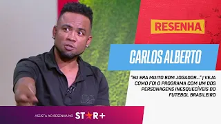 "PARA MIM, ELE TEM QUE SER O TÉCNICO DA SELEÇÃO BRASILEIRA" | CARLOS ALBERTO NO RESENHA ESPN