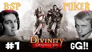 Divinity: Original Sin c Майкером и BSP 1 часть