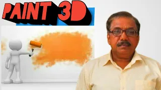 Paint 3D  -  Tutorial for Beginners in 10 minutes ||  How to use paint 3D in malayalam