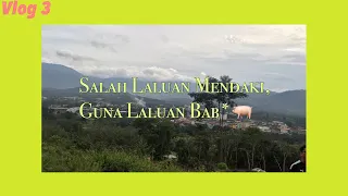 Vlog 3 | Salah Laluan Mendaki , Guna jalan bab*