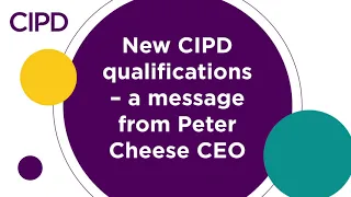 New CIPD qualifications