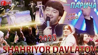 Шахриёр Давлатов - Парича 2023/Shahriyor Davlatov - Paricha konsert 2023
