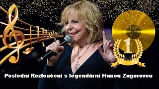 Poslední Rozloučení s legendární Hanou Zagorovou