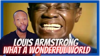 WHAT A HAPPY SOUL!! LOUIS ARMSTRONG - WHAT A WONDERFUL WORLD [REACTION]