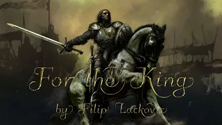 Epic Celtic Medieval Music - For the King