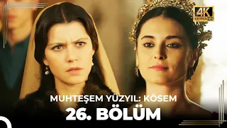 Muhteşem Yüzyıl: Kösem 26. Bölüm (4K)