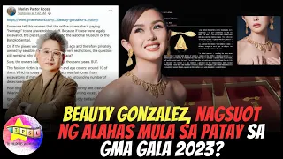 Beauty Gonzalez, nagsuot ng Alahas mula sa Patay sa GMA Gala 2023?