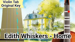 Edith Whiskers - Home Violin Tab