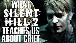 What Silent Hill 2 Teaches Us About Grief