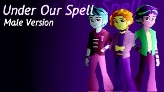 Under Our Spell [Male Version]