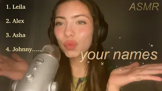 asmr | whispering your names + mic gripping