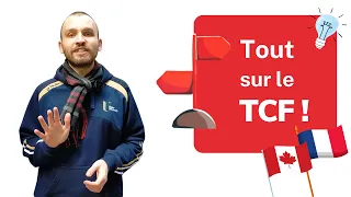 Tout savoir sur le TCF !