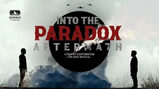 Into The Paradox - Aftermath | Tamil short film | Apocalypse | @MSKMusical |Going to Award winning