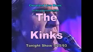 The Kinks - Hatred + Celluloid Heroes - Tonight Show 5/25/93 high quality stereo