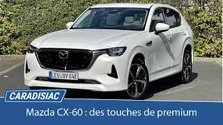 Essai - Mazda CX-60 (2022) : des relents de premium