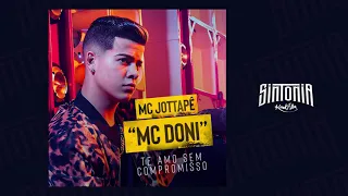 MC JottaPê "MC Doni Sintonia" - Passei de Nave - Hoje é Bailão (Áudio Oficial)