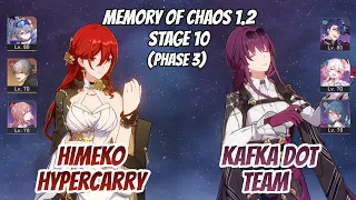 Himeko Hypercarry w/ SW & Kafka DoT Team Memory of Chaos Stage 10 (3 Stars) | Honkai Star Rail