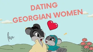 DATING GEORGIAN WOMEN | Dos and don'ts