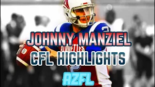 JOHNNY MANZIEL ULTIMATE CFL HIGHLIGHTS ‘HUMAN’