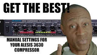 Getting The Best Manual Settings on Your Alesis 3630 Compressor #Alesis3630