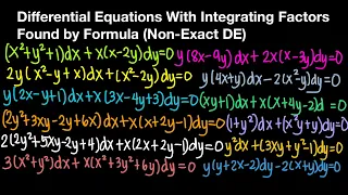 Differential Equations With Integrating Factors Found By Formula (Non-Exact DE) Part 1