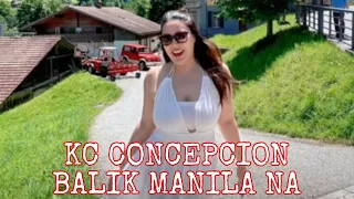 SOBRANG NAMIS SI KC CONCEPCION KAYA SINALUBONG TALAGA SIYA