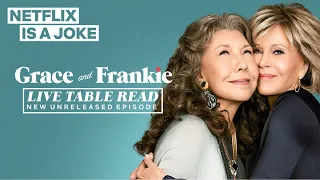 Grace and Frankie Live Table Read | Netflix Is A Joke