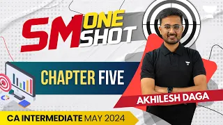 One Shot Chapter 5 | Strategic Management | CA Inter May 2024 | Akhilesh Daga