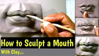 How to make mouth with clay | Mouth making with clay | Human mouth sculping | Sculpting tutorial