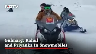 Watch: Rahul Gandhi, Sister Priyanka Take On Gulmarg In Snowmobiles