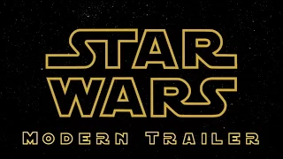 Star Wars: A New Hope - Modern Trailer