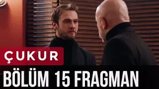 Çukur 15. Bölüm Fragman