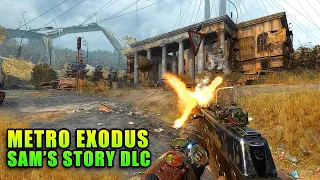 Metro Exodus: Sam's Story DLC Is Great! | Gameplay & Overview