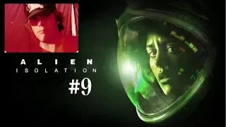 Alien: Isolation - Part 9 | INITIATE EVACUATION PROCEDURE