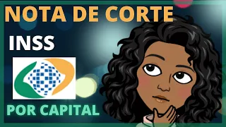 NOTA DE CORTE DO ÚLTIMO CONCURSO DO INSS