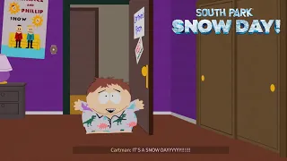 SOUTH PARK SNOW DAY INTRO!