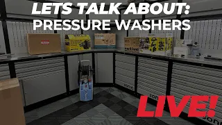 Let's Talk About Pressure Washers! : Live 10-7-2022
