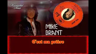 Karaoke Tino - Mike Brant - C'est ma prière