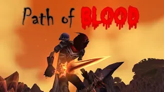 Grim - Path of Blood | Classic WoW Undead Rogue PvP Movie | HD | Vanilla World of Warcraft