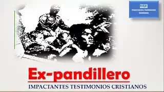 Testimonio ex pandillero | Impactantes testimonios cristianos