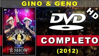 DVD Gino e Geno Na Estrada É Show (2012) | Show Completo