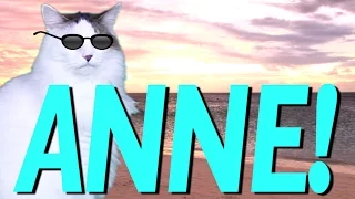 HAPPY BIRTHDAY ANNE! - EPIC CAT Happy Birthday Song